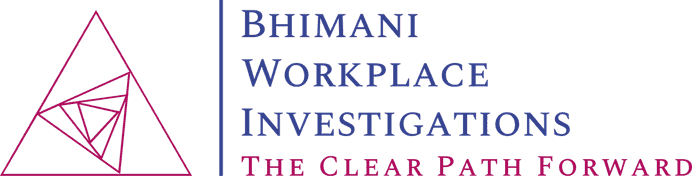 Bhimani Workplace Investigations — The Clear Path Forward